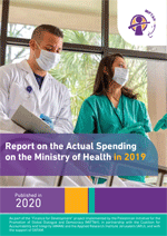 Report: The Actual Spending on the Ministry of Health (MoH) in 2019