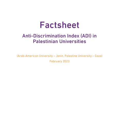 Factsheet: Anti-Discrimination Index (ADI) in Palestinian Universities